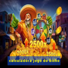 calculadora jogo do bicho